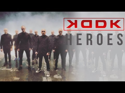 KDDK - Heroes (Official Music Video)