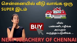 chennai real estate  -  best place to buy home in 