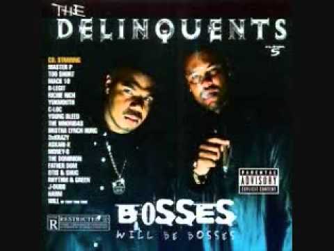 The Delinquents - Are Back ft. Too Short
