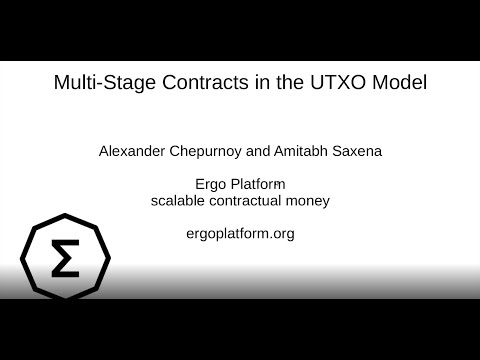 Multi-Stage Contracts in the UTXO Model: Delivery by Alexander Chepurnoy & Amitabh Saxena