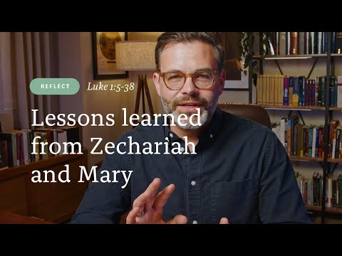 Reflection: Zechariah's silence and Mary's humility (Luke 1:5-38)