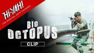 BIG OCTOPUS  Official Clip  Martial Arts & Asi
