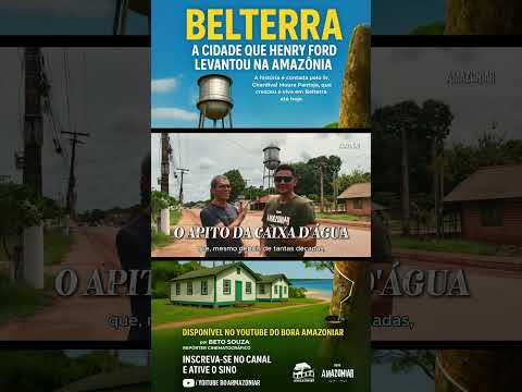 Belterra a cidade que Henry Ford levantou na Amazônia #belterra