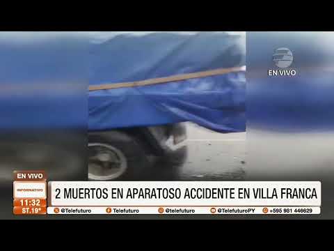Dos muertos tras aparatoso accidente en Villa Franca