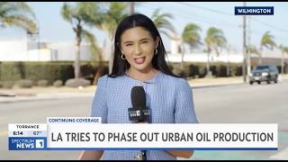 Spectrum News 1: LA Tries To Phase Out Urban Oil Production