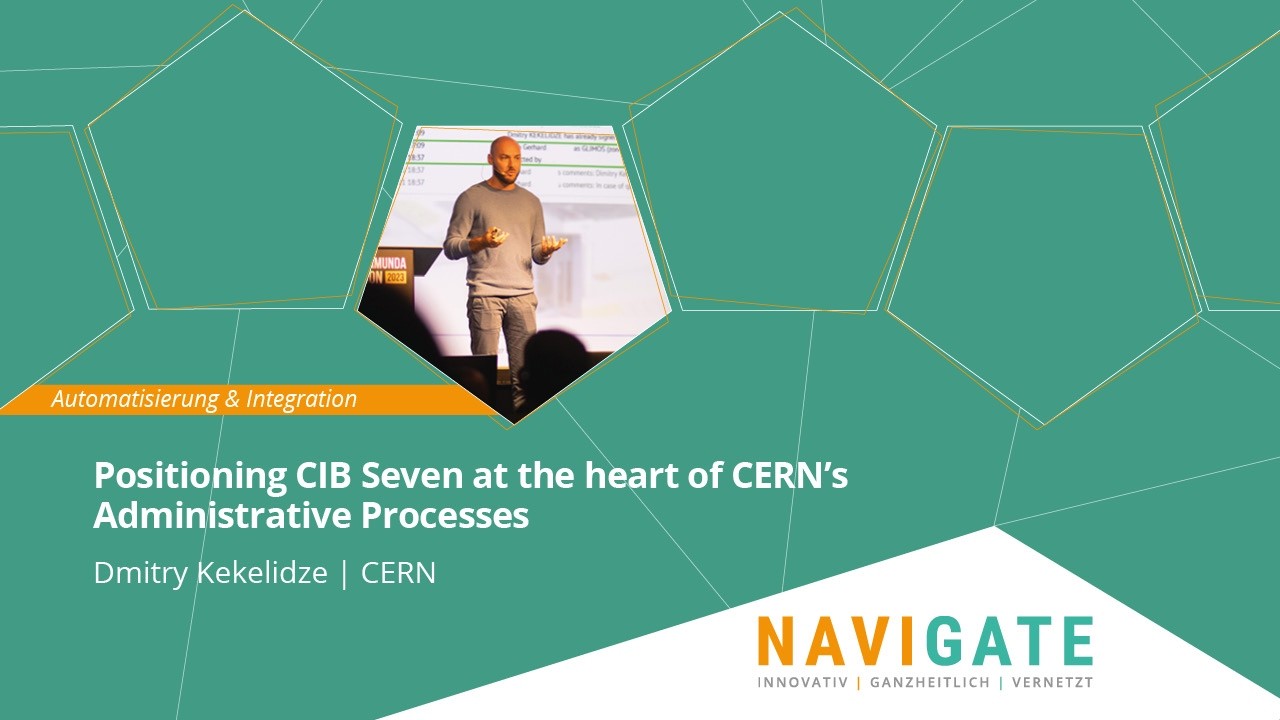 Positioning CIB Seven at the heart of CERN’s Administrative Processes