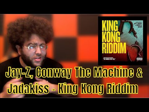 Jay-Z, Conway The Machine, Jadakiss & Backroad Gee - King Kong Riddim(REACTION!!!)