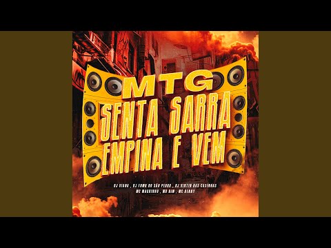 Mtg - Senta Sarra Empina e Vem