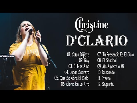 CHRISTINE D'CLARIO MEJORES ÉXITOS - LA MEJOR MUSICA CRISTIANA 2022-2023