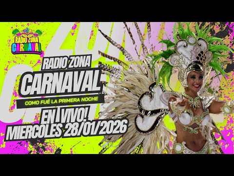 🔴EN VIVO! 🎭Zona Carnaval - Que paso la 1ra noche de carnaval de Concordia - 28 Enero 2026
