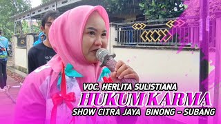 Download lagu HUKUM KARMA - VOC. HERLITA SULISTIANA || SHOW CITRA JAYA BINONG - SUBANG mp3 Download lagu HUKUM KARMA - VOC. HERLITA SULISTIANA || SHOW CITRA JAYA BINONG - SUBANG mp3