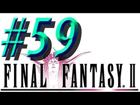 Final Fantasy II w/ NERDIAQ Ep.59 - The Search For Leon Continues