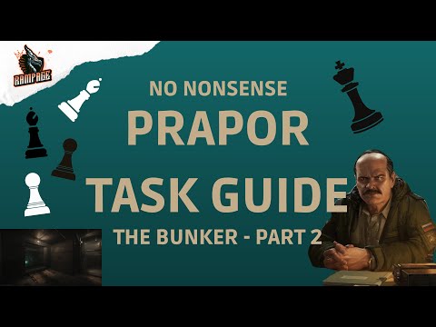 The Bunker - Part 2 - A Quick No-Nonsense Guide - Escape From Tarkov