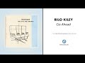 Rilo Kiley - "Go Ahead" (Official Audio)