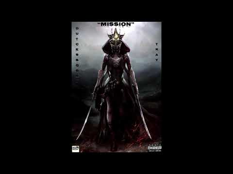 "Mission" Prod. By TKAY