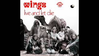 Paul McCartney and Wings - Live and Let Die (2024 Remaster)