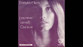 Emmylou Harris - 1977 - You Never Can Tell - C'est La Vie