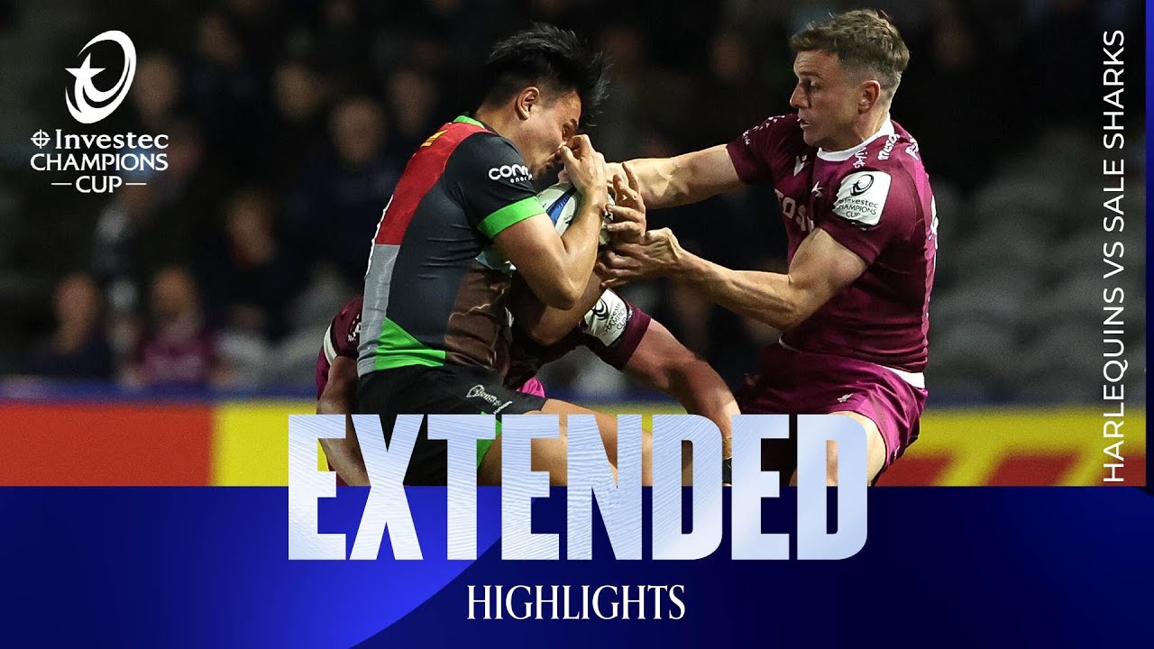 Extended Highlights - Harlequins v Sale Sharks | Investec Champions Cup 2025/26