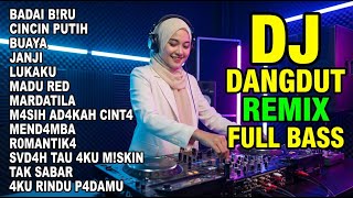 Download lagu DJ REMIX DANGDUT LAWAS FULL BASS || DJ BUAYA | DJ CEMBURU BUTA mp3