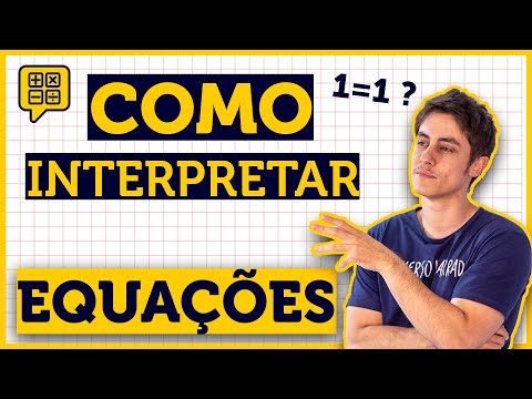 COMO A MATEMÁTICA FUNCIONA (DICA PARA RESOLVER PROBLEMAS DE EQUAÇÕES!)
