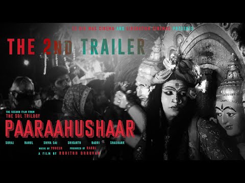 Paaraahushaar - An Alternate Trailer