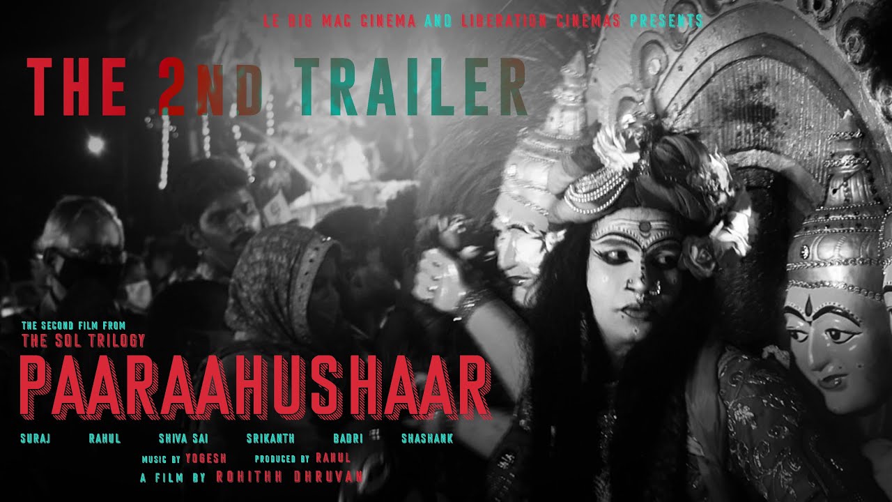 Paaraahushaar - An Alternate Trailer