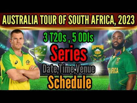 Australia vs South Africa T20 & ODI Series 2023 | All Matches Schedule, Time & Venue |  Aus vs SA