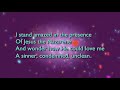 I Stand Amazed in the Presence (Tune: My Saviour's Love - 4vv) [with lyrics for congregations]