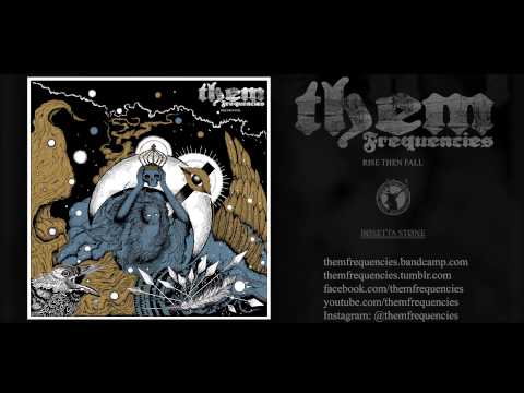 Them Frequencies (feat. Scott Middleton from Cancer Bats) - Circles