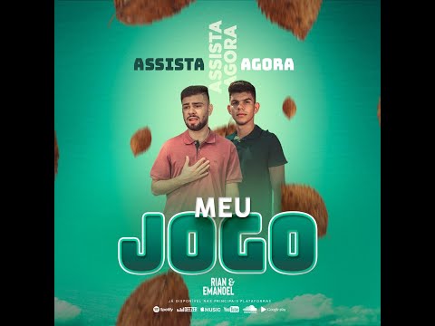Meu Jogo - Rian e Emanoel