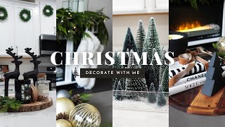 CHRISTMAS DECORATE W/ ME | Modern Christmas Decor Ideas 🎄