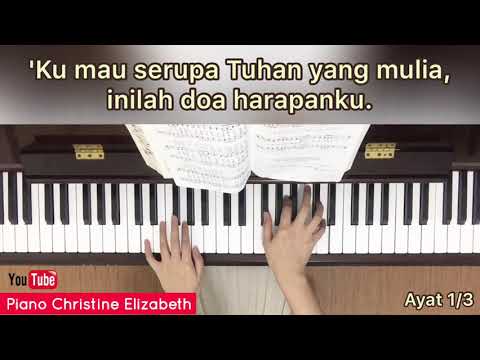 ‘Ku Mau Serupa Tuhan - KPPK 291 (dengan lirik)