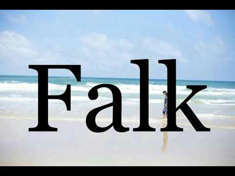 How To Pronounce Falk🌈🌈🌈🌈🌈🌈Pronunciation Of Falk