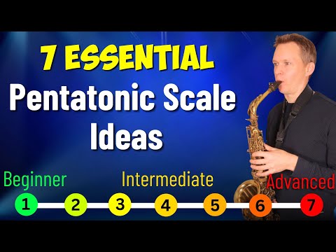 7 Essential Pentatonic Scale Ideas for Sax