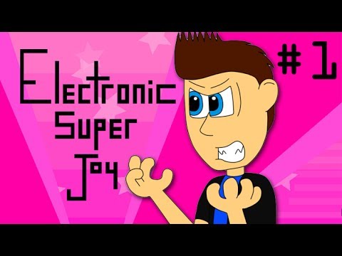 Let's Play Electronic Super Joy: Part 1- ELECTRONIC SUPER RAGE