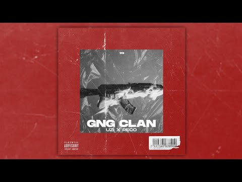 UZİ x RECO - GNG CLAN (SÖZLERİ LYRİC)