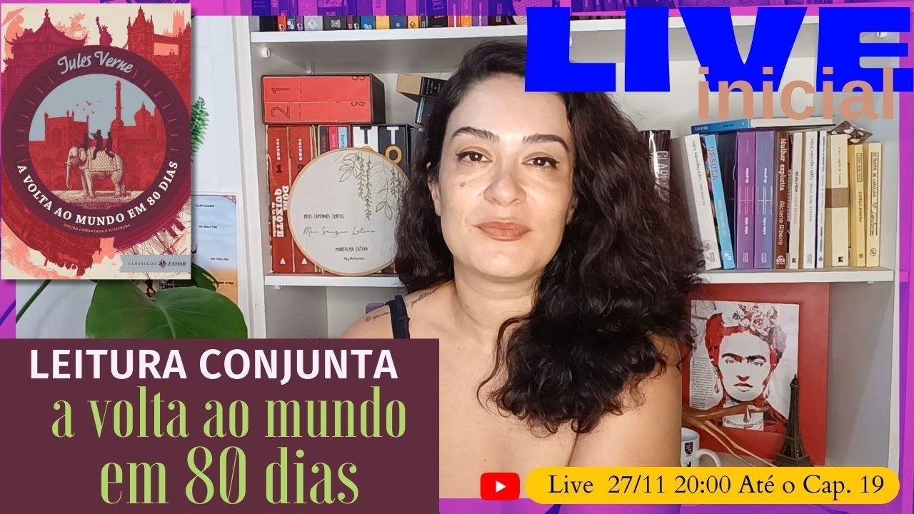 A volta ao mundo em 80 dias de Julio Verne / Leitura Conjunta