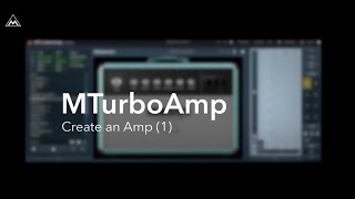 Video thumbnail for MTurboAmp Walkthrough - Part 1 - Getting Started by meldaproduction