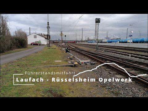 Führerstandsmitfahrt von Laufach nach Rüsselsheim Opelwerk