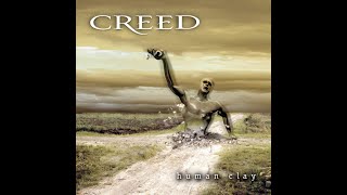 C̲r̲eed   Human Clay  1999 Full Album