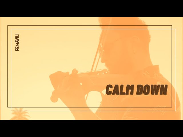 Imagem de capa do vídeo Calm Down - Rema (violin cover by FEMAVILI)
