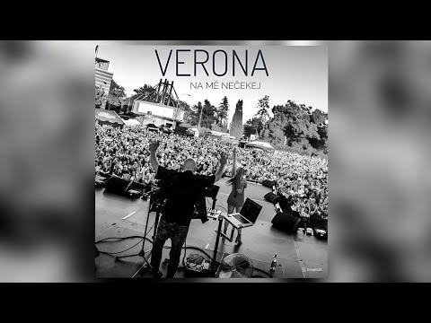 VERONA - Na mě nečekej (Extended)
