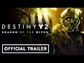 Destiny 2 - Official 'Season of the Witch Resurrection' Cinematic Trailer