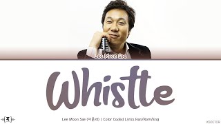 Download lagu Lee Moon Sae (이문세) - Whistle (휘파람) Lyrics [Color Coded Han/Rom/Eng] mp3