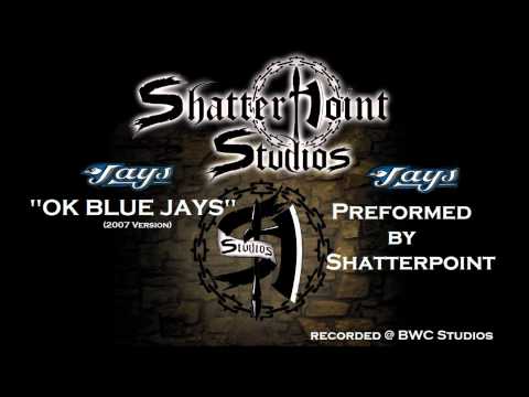 OK Blue Jays (Metal Version) - Shatterpoint