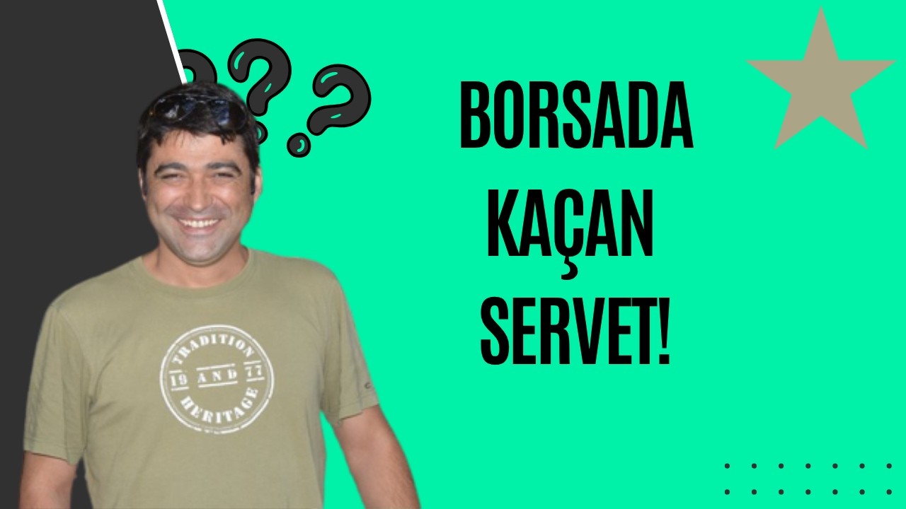 MALI KAPTIRDIM SERVETİ KAÇIRDIM