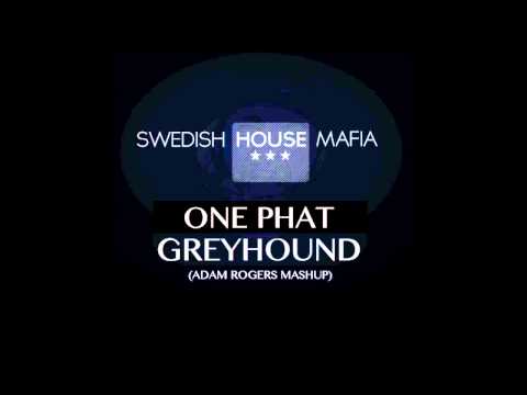Swedish House Mafia Vs Adeva - One Phat Greyhound (Adam Rogers Mashup)