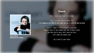 Clay Aiken - Touch (Lyrics)