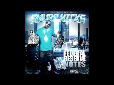 Smurf Hicks Ft. Bandgang - Gettin Bands