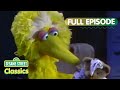 Big Bird Stays Up Late Sesame Street Classics Full Episode
